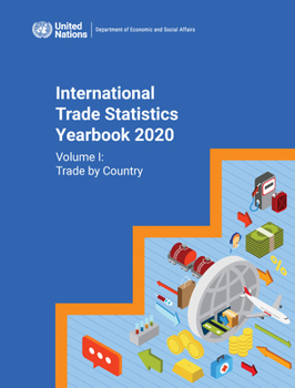 Paperback International Trade Statistics Yearbook 2020: Trade by Country Book