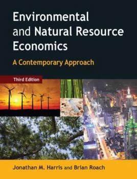 Hardcover Environmental and Natural Resource Economics: A Contemporary Approach Book