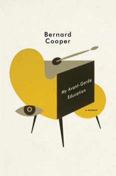 Hardcover My Avant-Garde Education: A Memoir Book