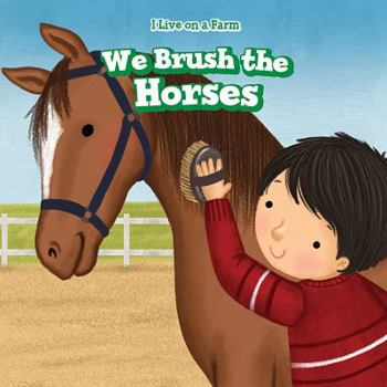 Paperback We Brush the Horses Book