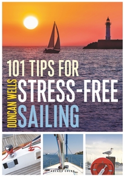 Paperback 101 Tips for Stress-Free Sailing Book