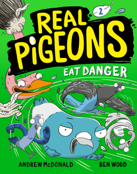 Hardcover Real Pigeons Eat Danger (Book 2) Book