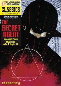 Hardcover Classics Illustrated #17: The Secret Agent (Classics Illustrated Graphic Novels, 17) Book