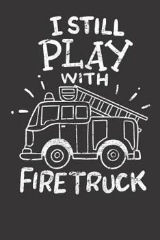 Notebook: Firetruck Firefighter Funny Gift Dot Grid Dotted 6x9 120 Pages