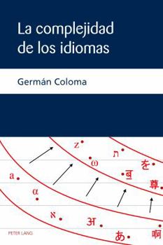 Paperback La complejidad de los idiomas [Spanish] Book