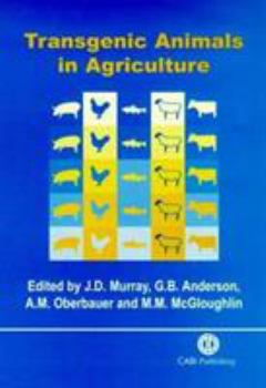 Hardcover Transgenic Animals in Agriculture Book