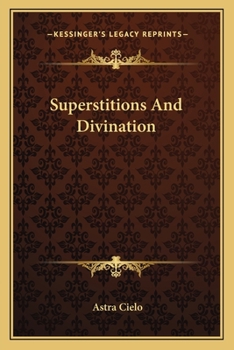 Paperback Superstitions And Divination Book