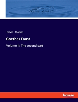 Paperback Goethes Faust: Volume II: The second part Book