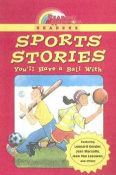 Library Binding Sports Stories You'll Have a Ball with Book