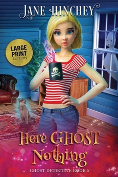 Paperback Here Ghost Nothing - Large Print Edition [Large Print] Book