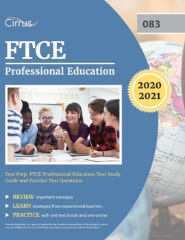 Paperback FTCE Professional Education Test Prep: FTCE Professional Education Test Study Guide and Practice Test Questions Book