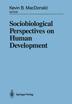 Paperback Sociobiological Perspectives on Human Development Book