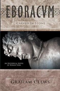 Paperback Eboracum: Carved in Stone Book