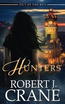 Hunters - Book #25 of the Girl in the Box/Out of the Box Universe