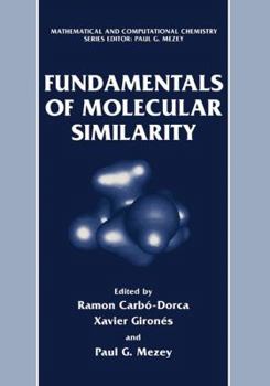Paperback Fundamentals of Molecular Similarity Book