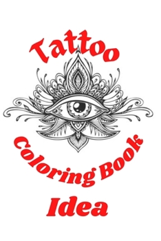 Paperback Tattoo Coloring Book idea [Large Print] Book