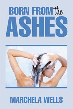 Hardcover Born from the Ashes Book