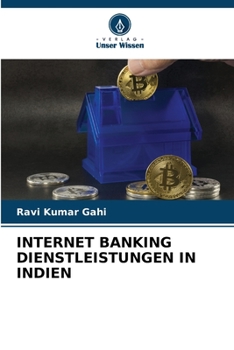 Paperback Internet Banking Dienstleistungen in Indien [German] Book