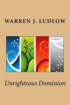 Paperback Unrighteous Dominion Book