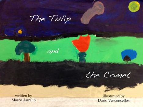 Paperback The Tulip and the Comet Book