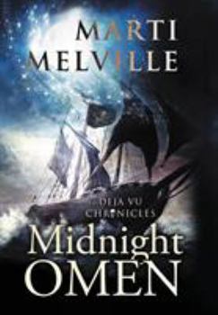 Hardcover Midnight Omen: The Deja vu Chronicles Book