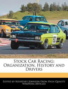 Paperback Stock Car Racing: Organization, History and Drivers Book
