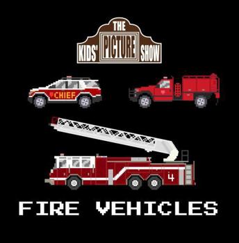 Fire Vehicles
