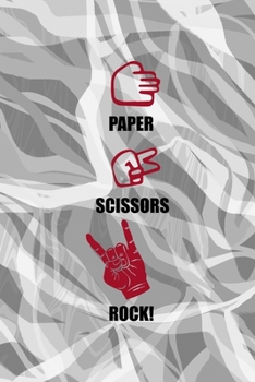 Paperback Paper Scissors Rock!: Rock Notebook Journal Composition Blank Lined Diary Notepad 120 Pages Paperback Gray Book
