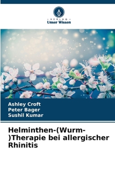 Paperback Helminthen-(Wurm-)Therapie bei allergischer Rhinitis [German] Book