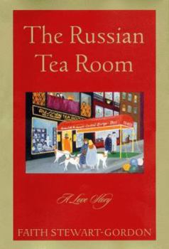 Hardcover The Russian Tea Room: A Love Story Book
