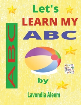 Paperback Let's Learn My ABC'S: Learn letters, spell words Book