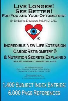 Paperback Live Longer! See Better! for You and Your Optometrist Book