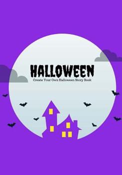 Paperback Halloween: Create Your Own Halloween Story Book, 100 Pages, Purple Scream Book