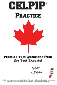 Paperback CELPIP Practice: Canadian English Language Proficiency Index Program(R) Practice Test Questions Book