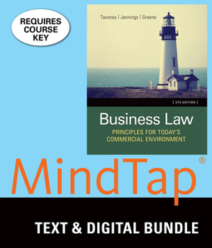 Product Bundle Bundle: Business Law: Principles for Today’s Commercial Environment, Loose-Leaf Version, 5th + MindTap Business Law, 1 term (6 months) Printed Access Card Book