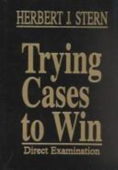 Hardcover Trying Cases to Win: Direct Examination Book