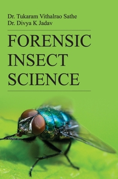 Hardcover Forensic Insect Science Book