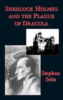 Paperback Sherlock Holmes and the Plague of Dracula Book