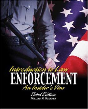 Perfect Paperback Introduction To Law Enforcement: An Insider's View Book
