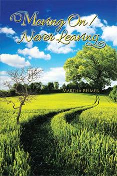 Hardcover Moving On / Never Leaving Book