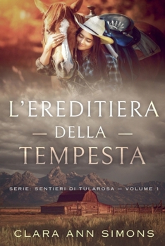 L'ereditiera della tempesta