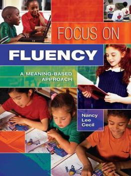 Paperback Focus on Fluency: A Meaning-Based Approach Book