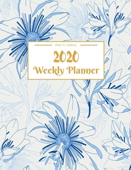 Paperback Weekly Planner 2020: Dated Calendar With To-Do List - 8.5 x 11 inches 120 pages Book