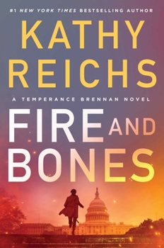 Fire and Bones (A Temperance Brennan Novel) - Book #23 of the Temperance Brennan