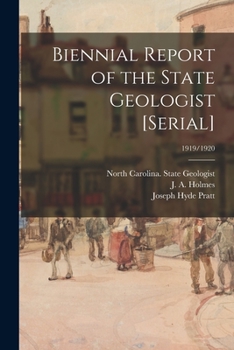 Paperback Biennial Report of the State Geologist [serial]; 1919/1920 Book