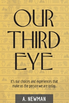 Paperback Our Third Eye Book