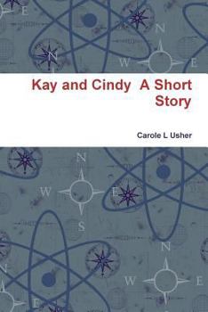 Paperback Kay and Cindy A Short Story Book
