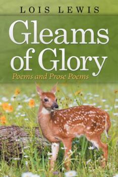 Paperback Gleams of Glory: Poems and Prose Poems Book