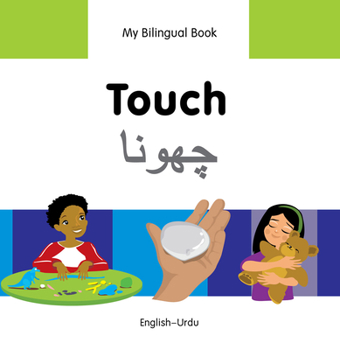 Hardcover My Bilingual Book-Touch (English-Urdu) Book