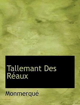 Hardcover Tallemant Des R Aux [French] Book